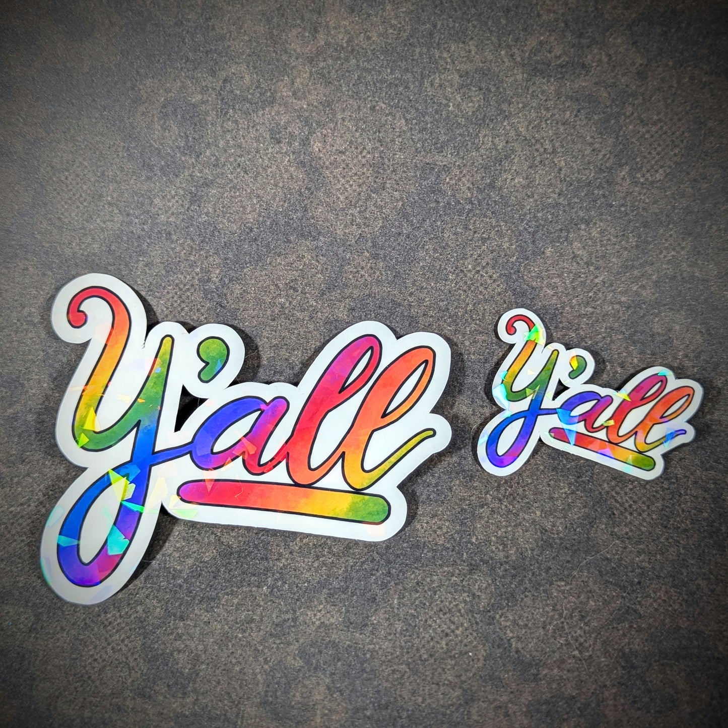 Y'all Holographic Vinyl Sticker